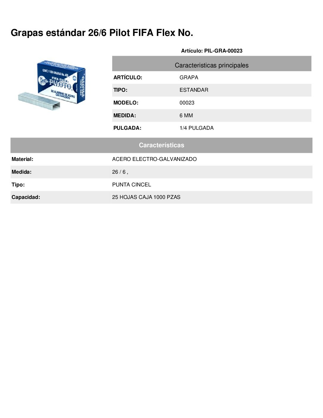 Grapas estándar 26/6 Pilot FIFA Flex No.400 caja con 1,000 grapas - Imagen 2
